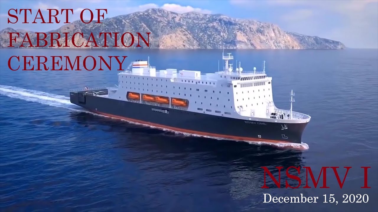 NSMV I Start of Fabrication Ceremony - December 15, 2020