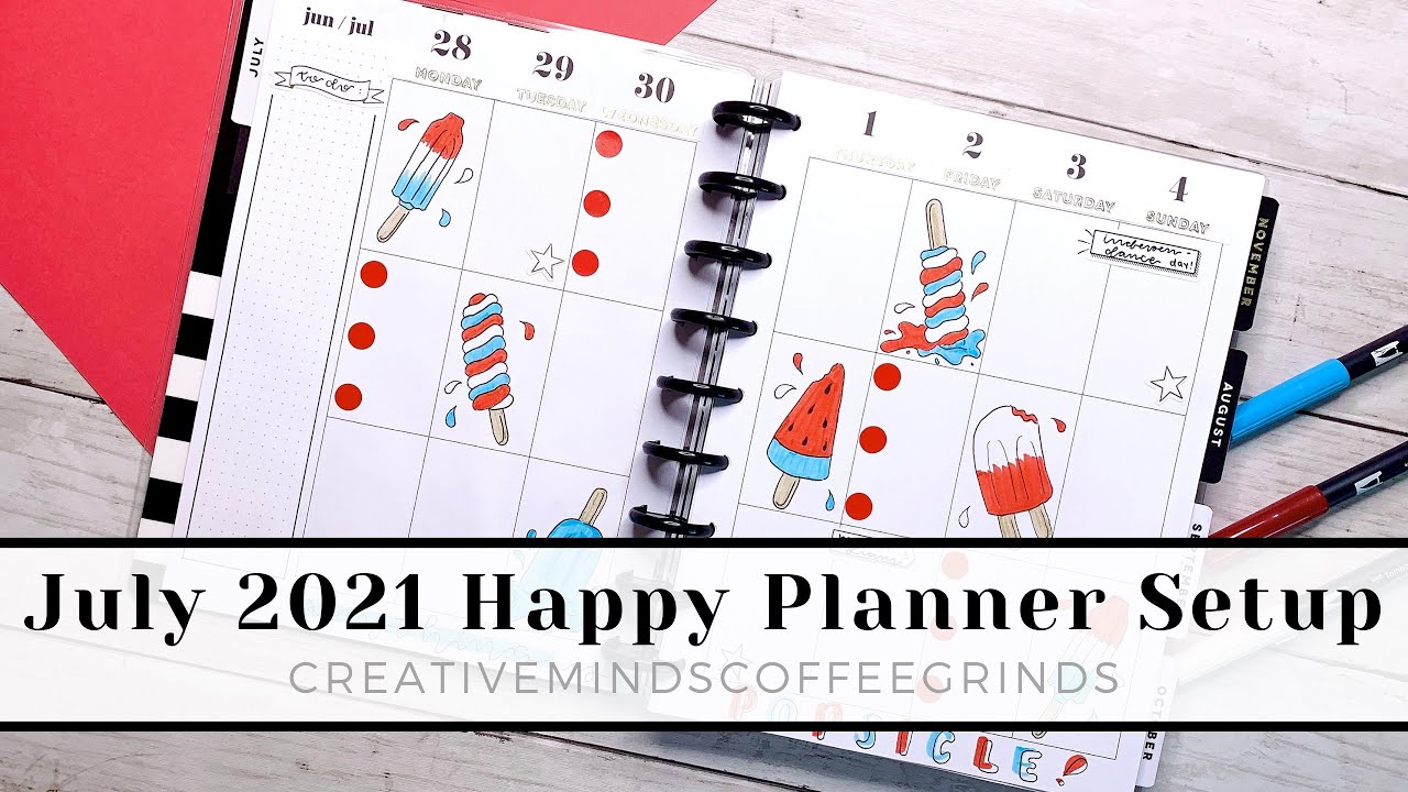 PLAN WITH ME || July 2021 Happy Planner Setup