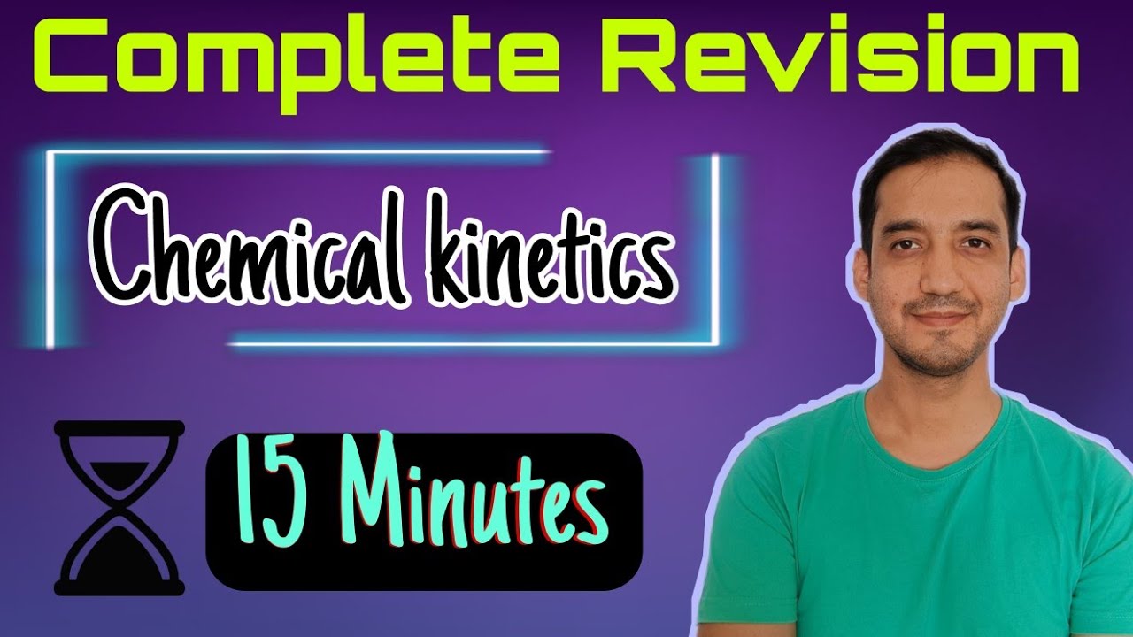 Chemical Kinetics | Class 12 |Term2 | Quick Revision | CBSE/NEET/JEE  | Sourabh Raina