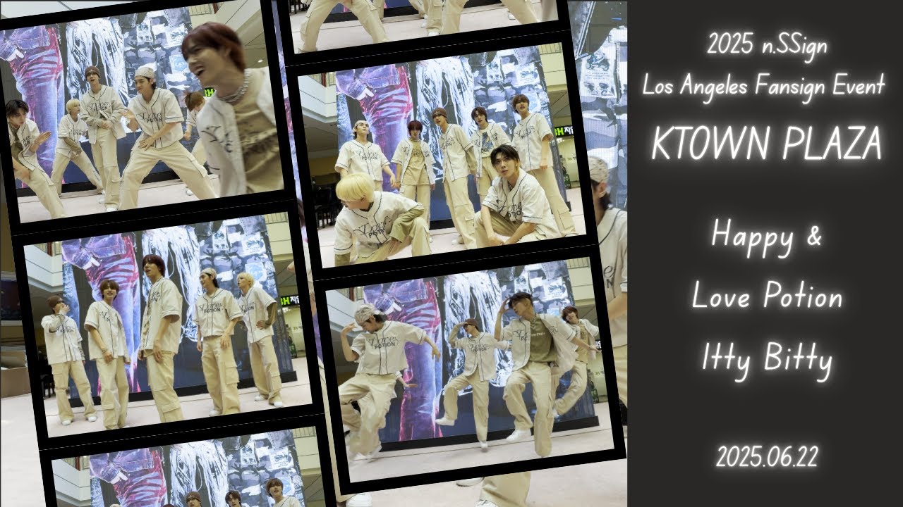 [n.SSign 엔싸인] 'Happy &' 'Love Potion' Itty Bitty' / Los Angeles KOREATOWN PLAZA / 20250622[4K]