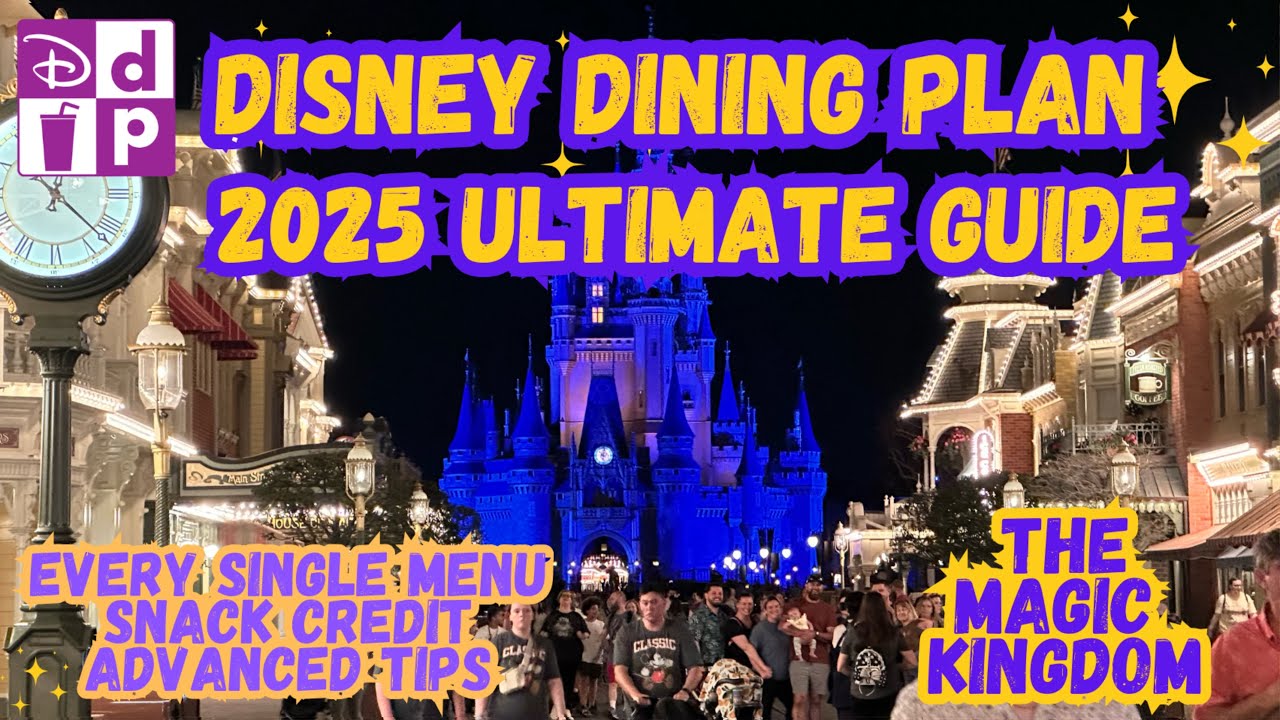 Руководство по плану питания в Magic Kingdom Disney на 2025 год | Каждое меню, бонусы на закуски ...
