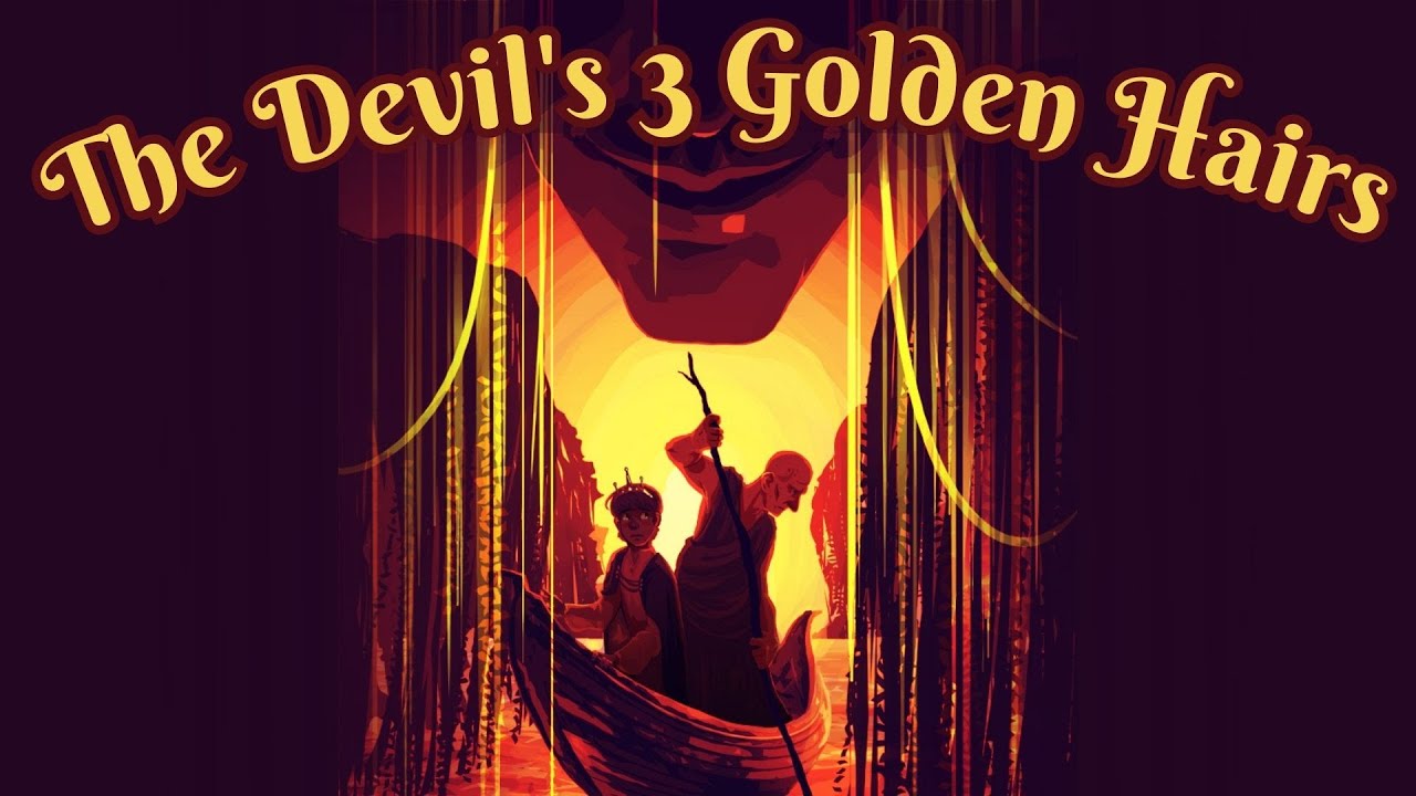 The Devil's 3 Golden Hairs | German Fairy Tale