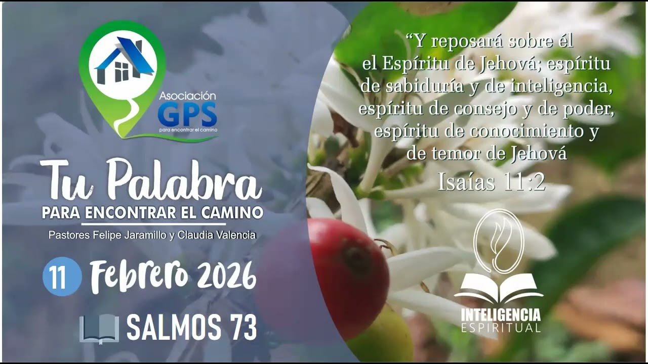 TU PALABRA PARA ENCONTRAR EL CAMINO  -  11 DE FEBRERO DE 2026