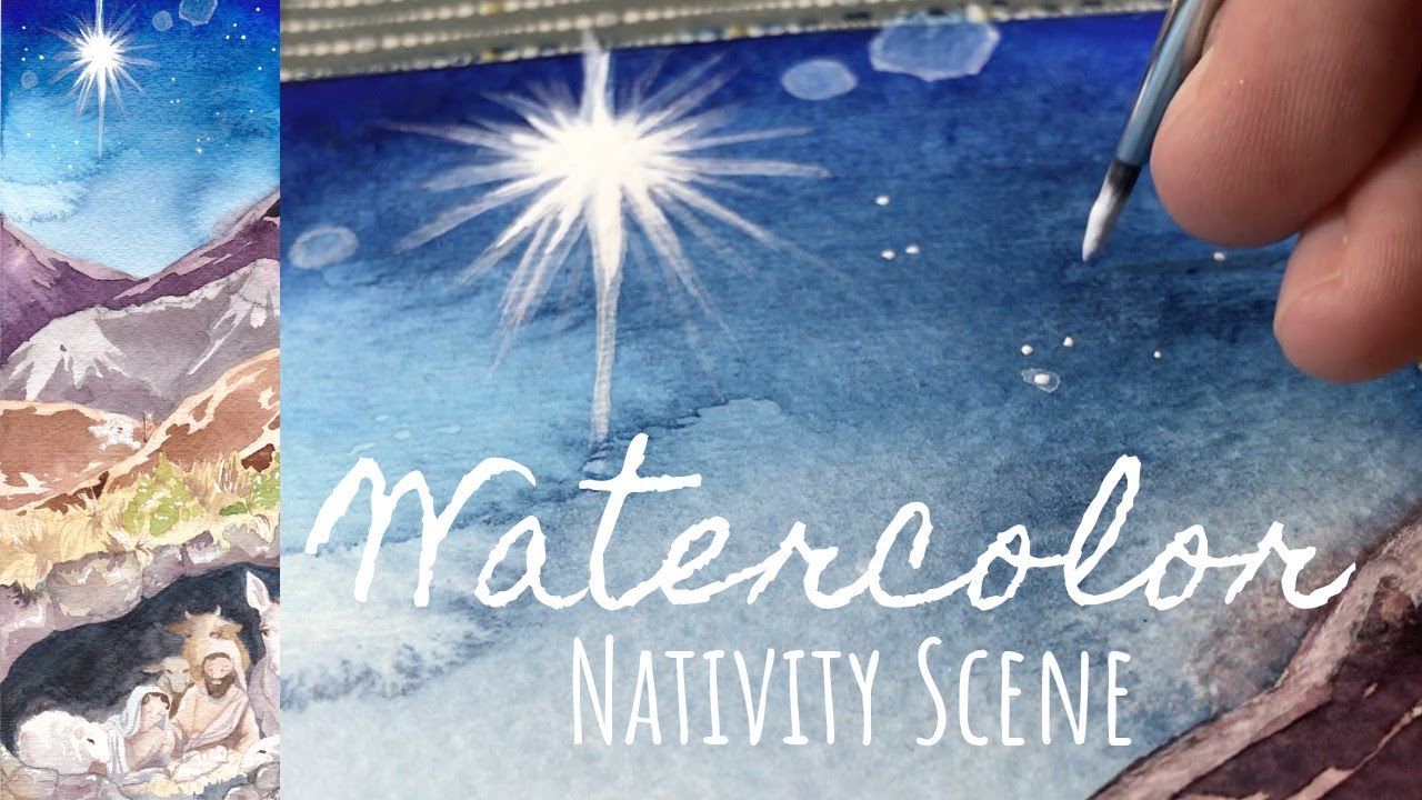 Watch Me Watercolor | Nativity Scene 2018