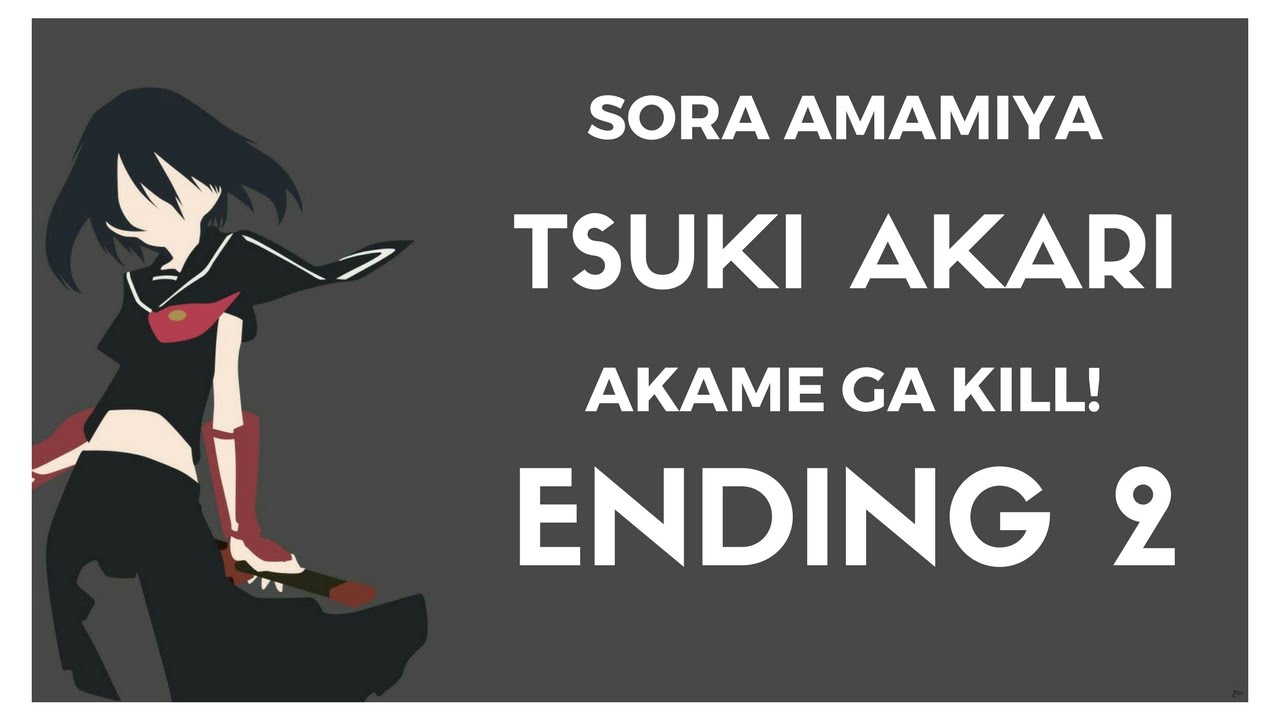 [NIGHTCORE] Sora Amamiya - Tsuki Akari (Akame ga KILL! Ending 2)