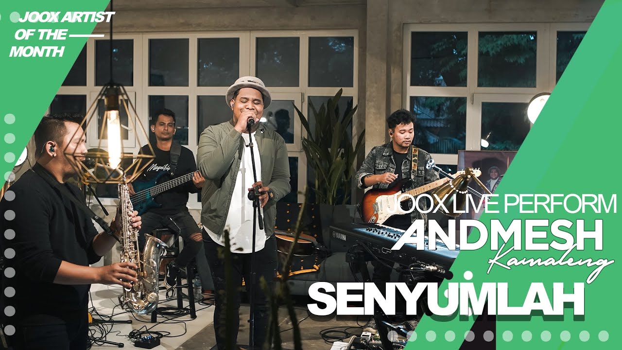 ANDMESH - SENYUMLAH (JOOX LIVE PERFORMANCE)