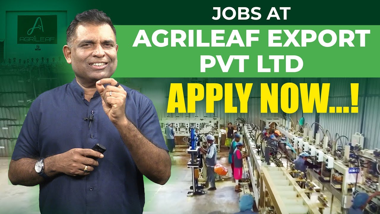 Grab this opportunity - Jobs at Agrileaf Export Pvt Lt - Apply Now: Interview at Ujire