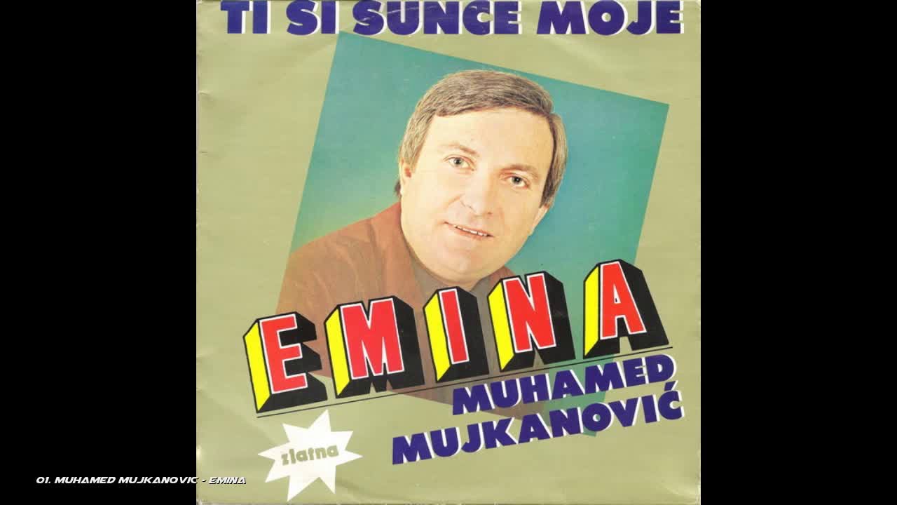 Muhamed Mujkanović - Emina