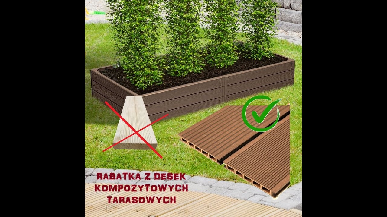 RABATA OGRODOWA Z DESEK KOMPOZYTOWYCH