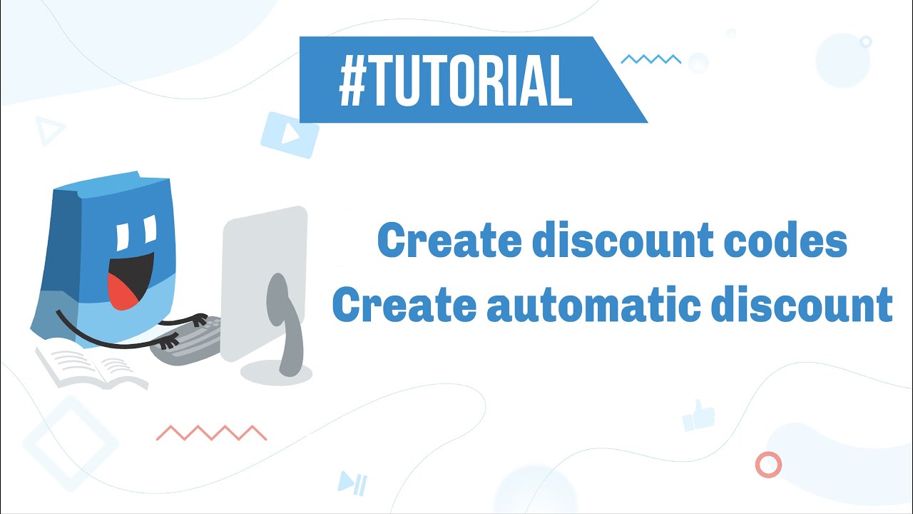 ShopBase | Tutorials - Create discount codes and automatic discounts
