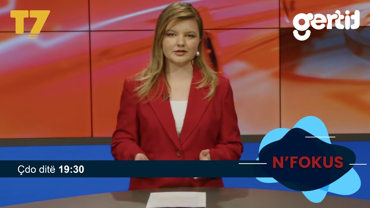 Lajmet e orës 19-30, 27.02.2026 | N'FOKUS | T7