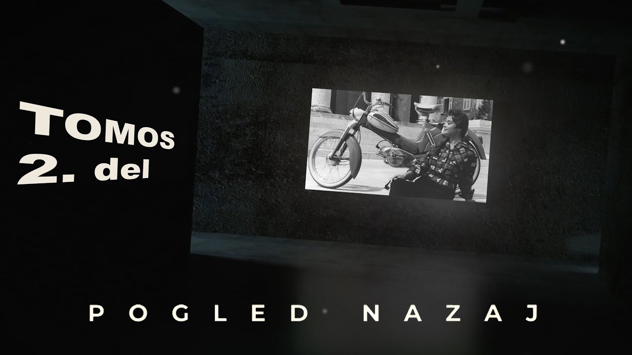 Pogled Nazaj: Tomos (2. del)