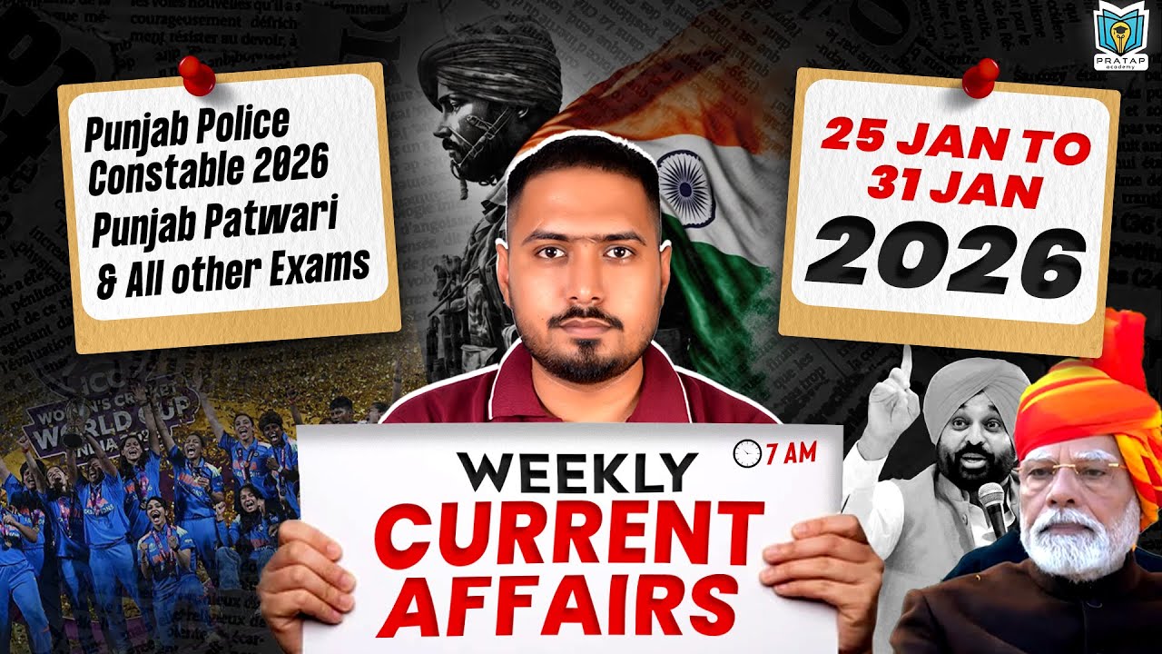 25 to 31 January 2026 Weekly Current Affairs by Ankit Sir | Most Important Current Affairs 2026