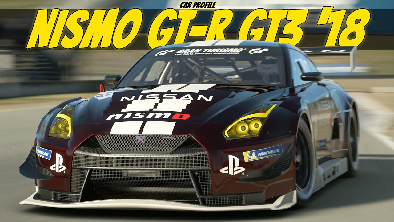 😏 Завоюет ли он корону лучшего? Nissan NISMO GT-R GT3 '18... || Профиль автомобиля в Gran Turismo