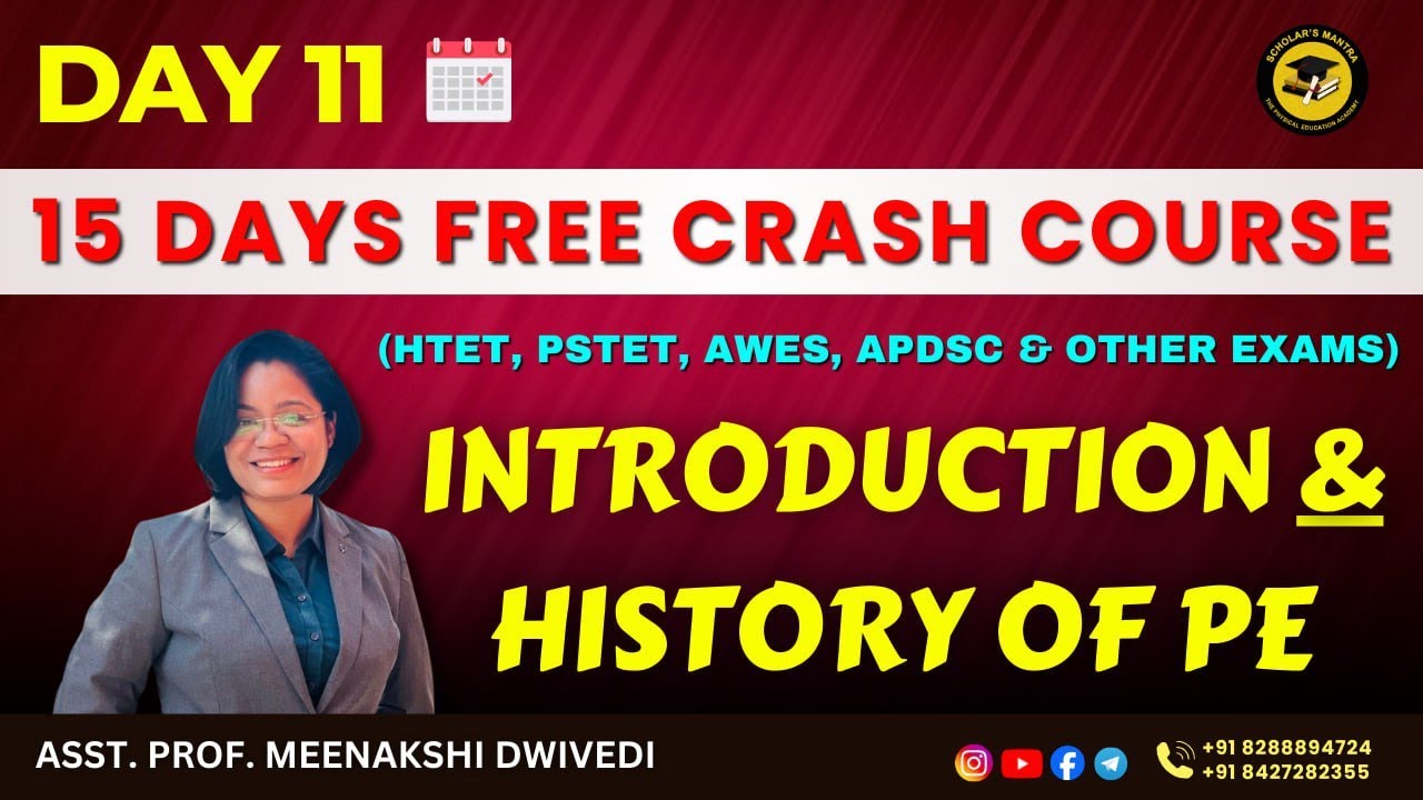 (D-11) INTRO AND HISTORY OF PE || CRACK HTET, PSTET, AWES, AP DSC TGT-PGT EXAMS || BY MEENAKSHI MAM