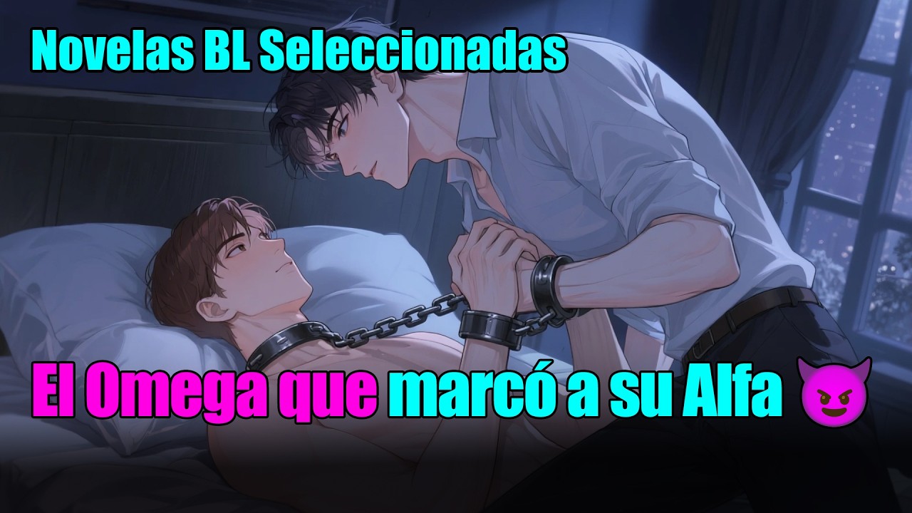 BL completo 📚Él dijo que nuestro matrimonio era una farsa  Ahora suplica en mis pies que lo marque
