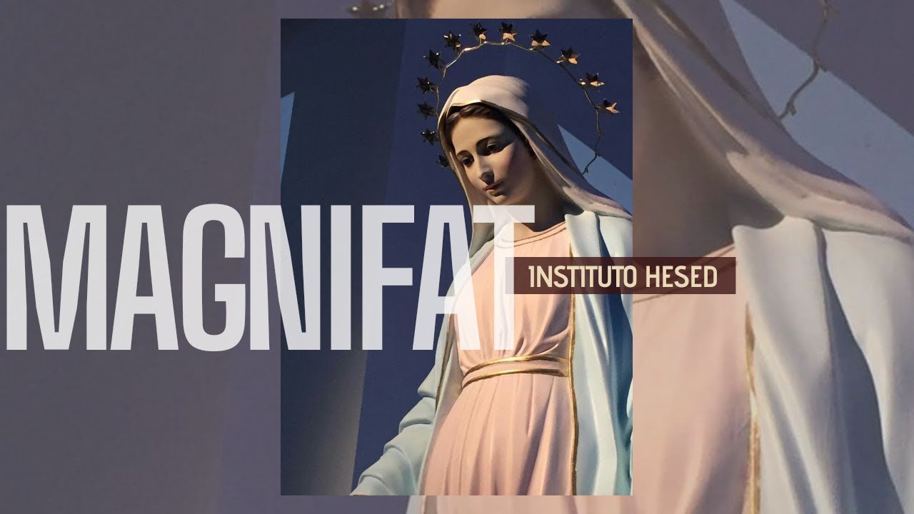 Magnificat // Ir. Kelly Patrícia