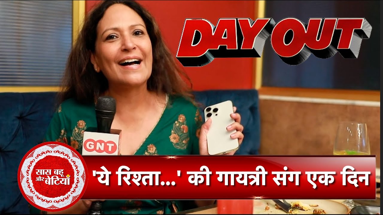 Exclusive Day Out With Yeh Rishta Kya Kehlata Hai's Gayatri (Sonali Verma) with Saas Bahu Betiyaan !