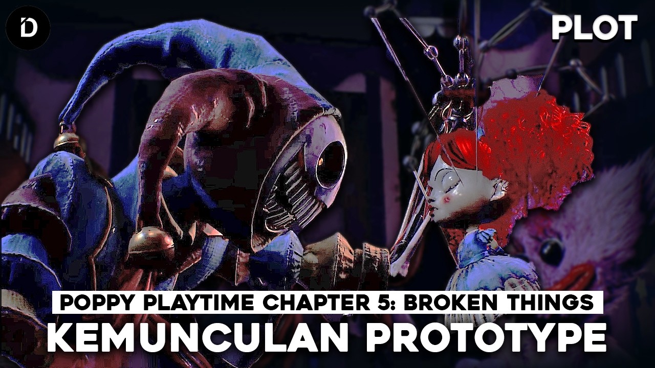 PLOT: Teror Mengerikan Prototype | Poppy Playtime Chapter 5: Broken Things (Theory & Explanation)