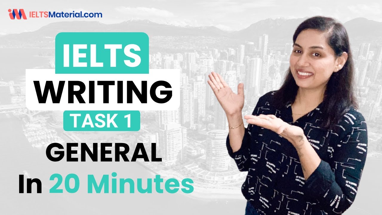 IELTS Writing Task 1 General | FORMAL/SEMI-FORMAL/INFORMAL Letters