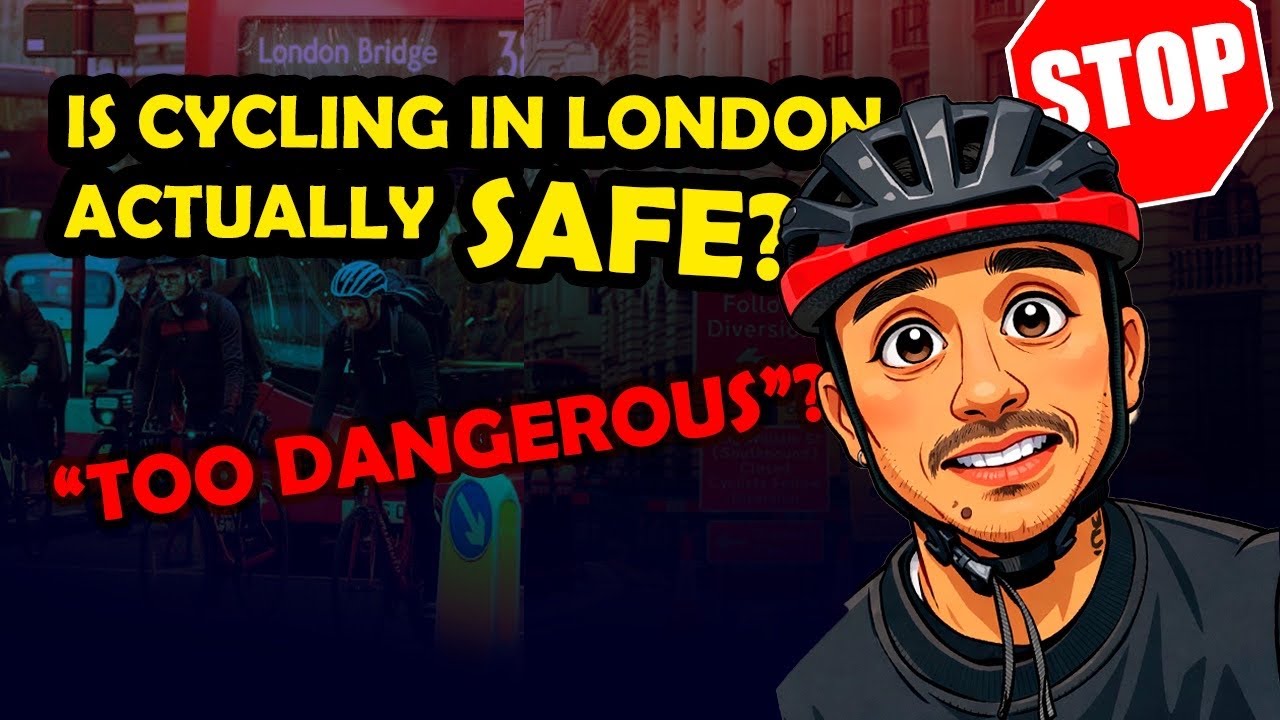 Is cycling in London really safe?