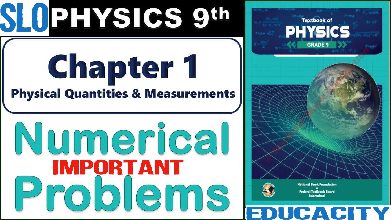 Physics Class 9 | Numerical Problems | Chapter 1 Physical Quantities & Measurements | NBF #class9