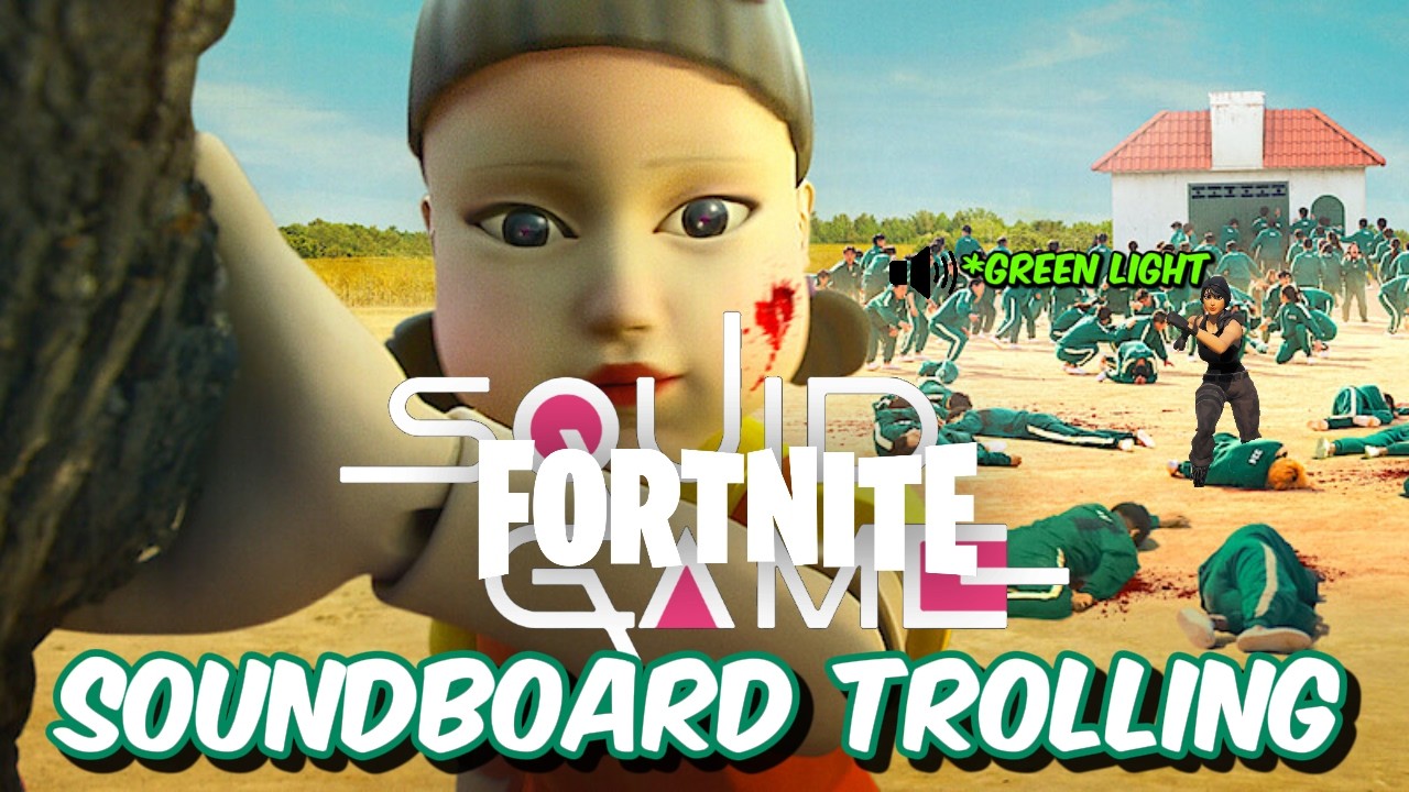 I Survived Fortnite Squidgame Using A Soundboard