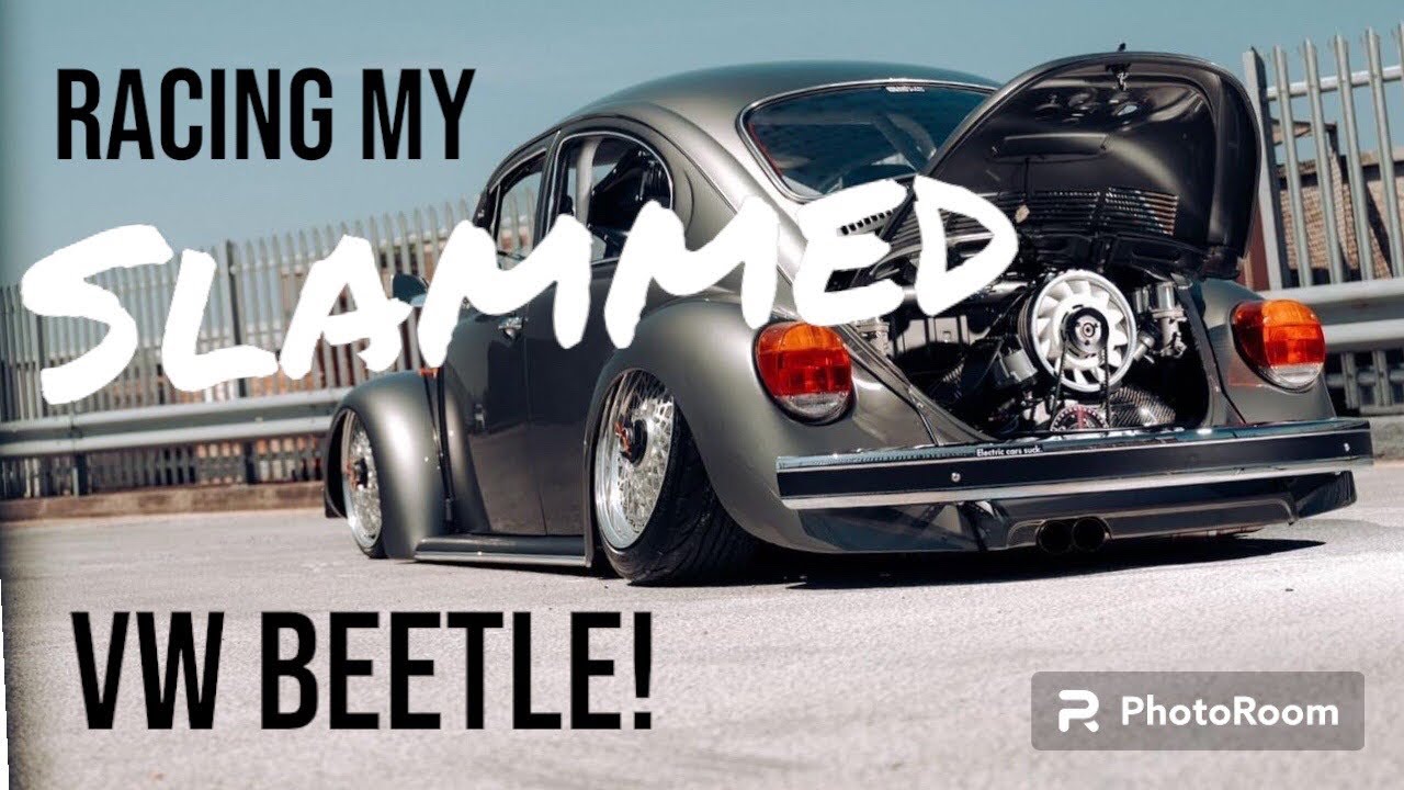 Taking my SLAMMED Vw Beetle Racing! - EvaResto
