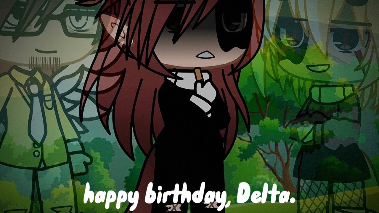 happy birthday, Delta… | TW⚠️ Mentions of Abuse/Overdosing | asherswrld