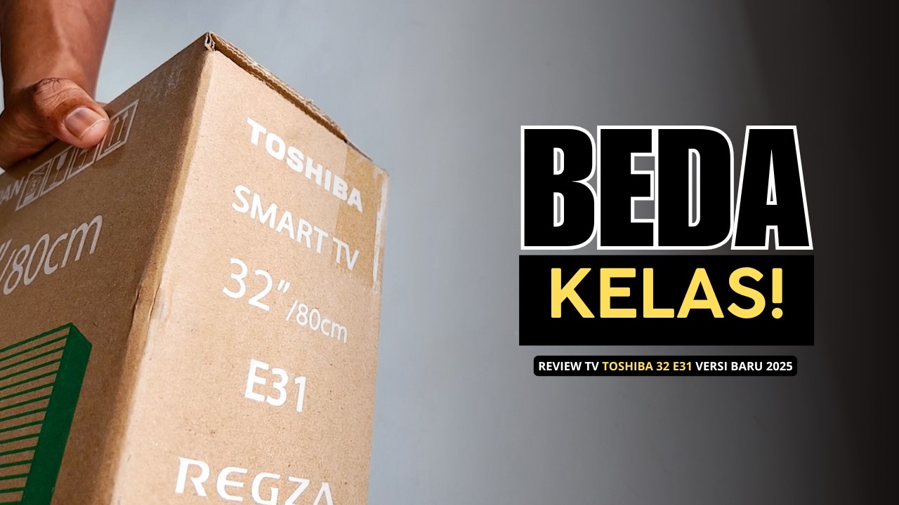 RUGI BELI TV CHINA?! REVIEW TV Toshiba 32 Inch 1 JUTAAN, KUALITAS JEPANG! VERSI BARU 2025!