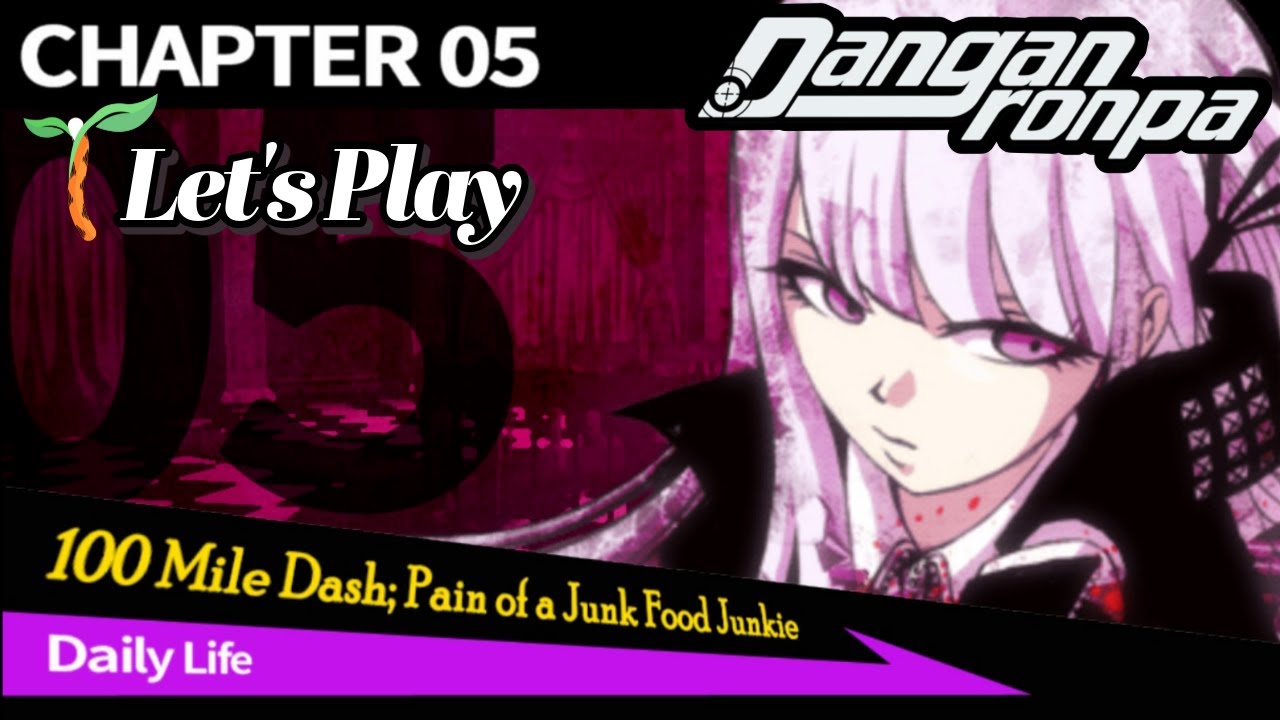 Chapter 5 [Daily Life] - Danganronpa Playthrough