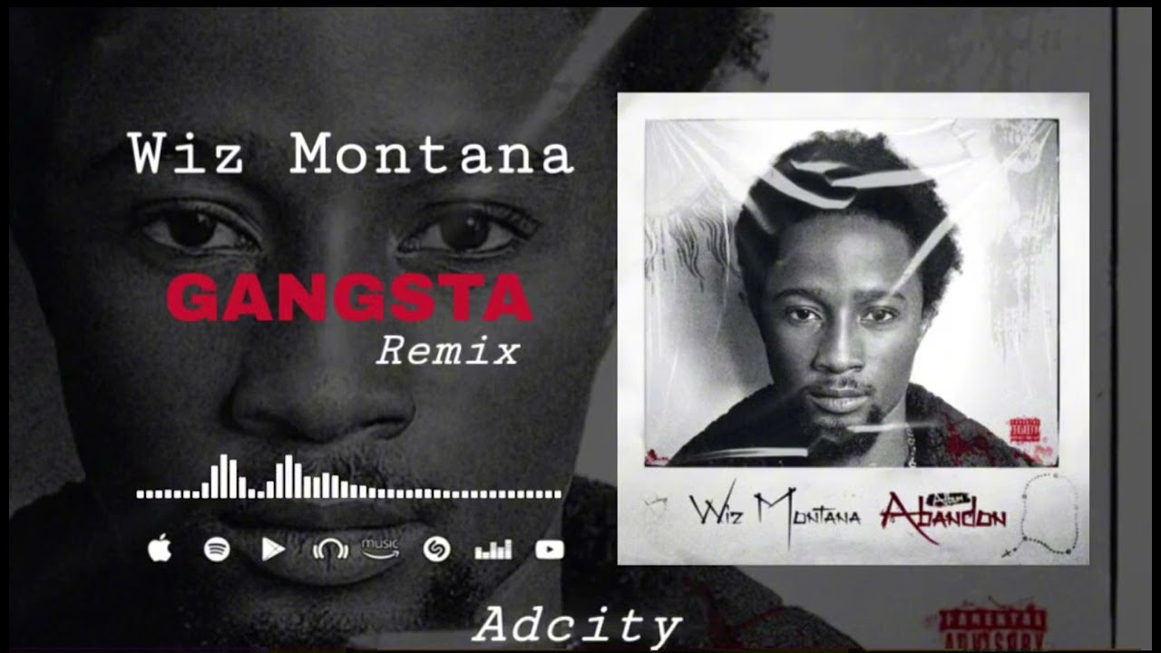 WIZ MONTANA - GANGSTA -Remix
