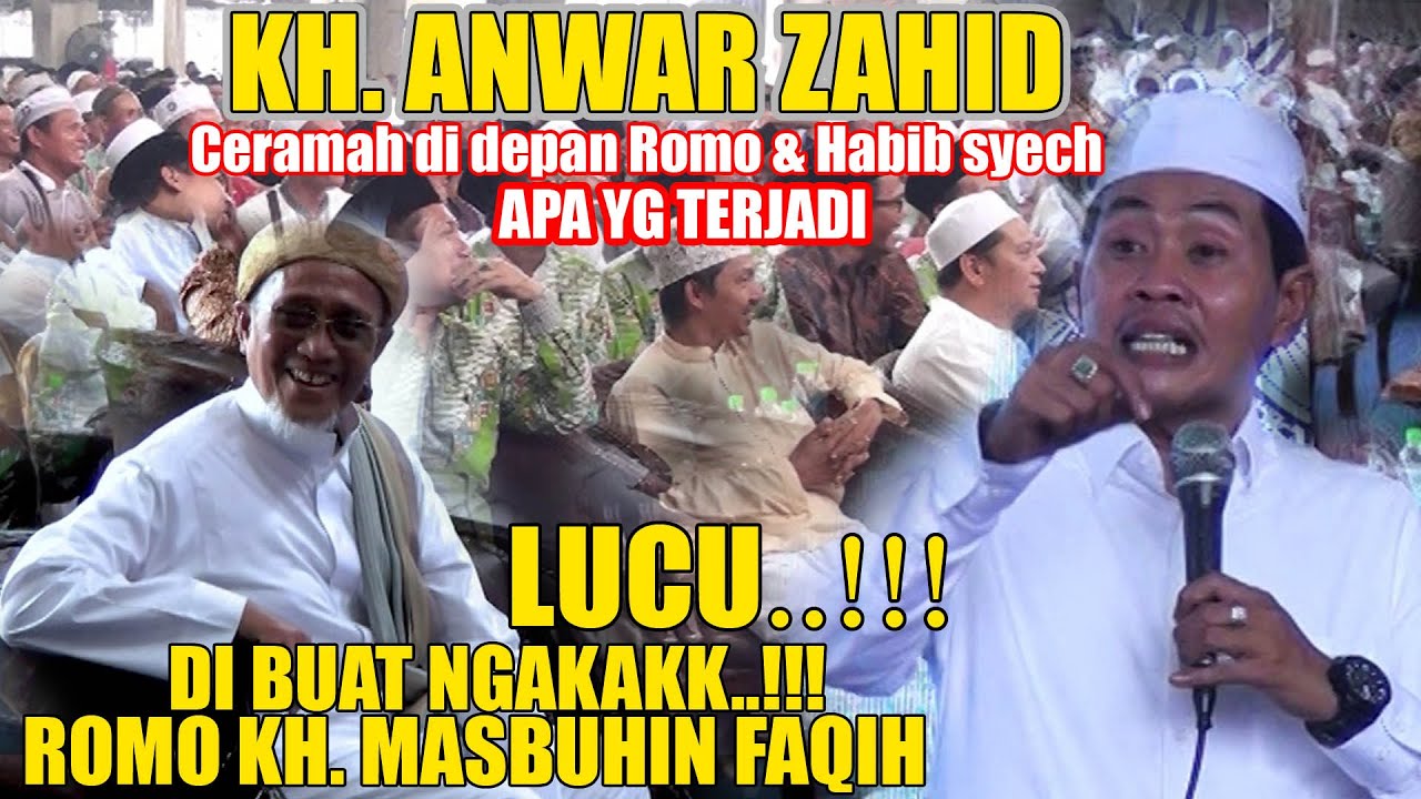 CERAMAH  ANWAR ZAHID PALING LUCU || 2022 DI PONDOK SUCI MANYAR GRESIK