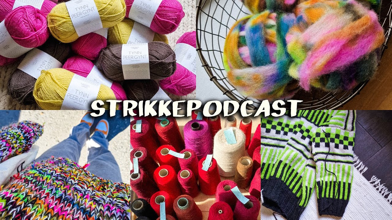 STRIKKEPODCAST #1 | SANDNESSALG, EGET DESIGN OG ALT FOR MANGE GENSRE