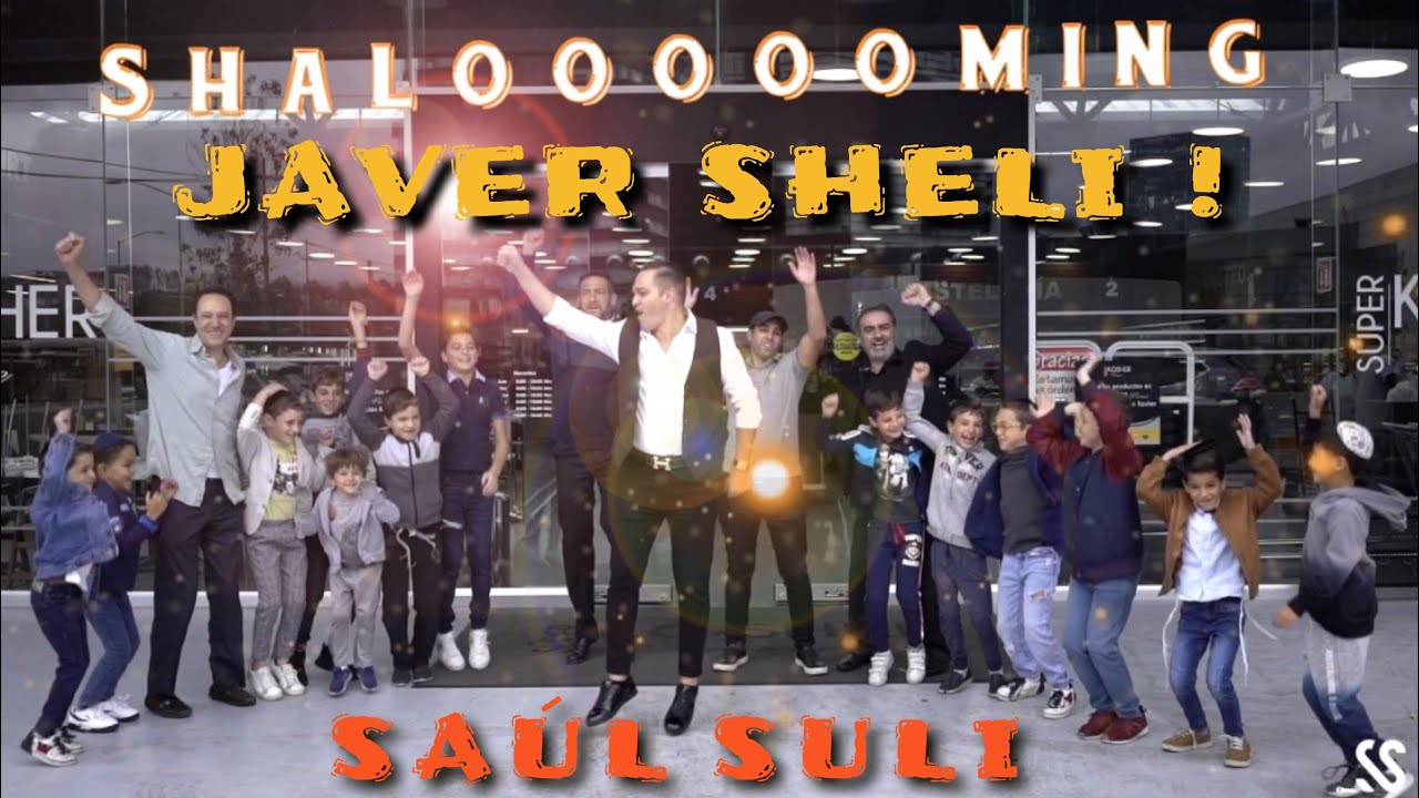 SAUL SULI - JAVER SHELI - Shaloming