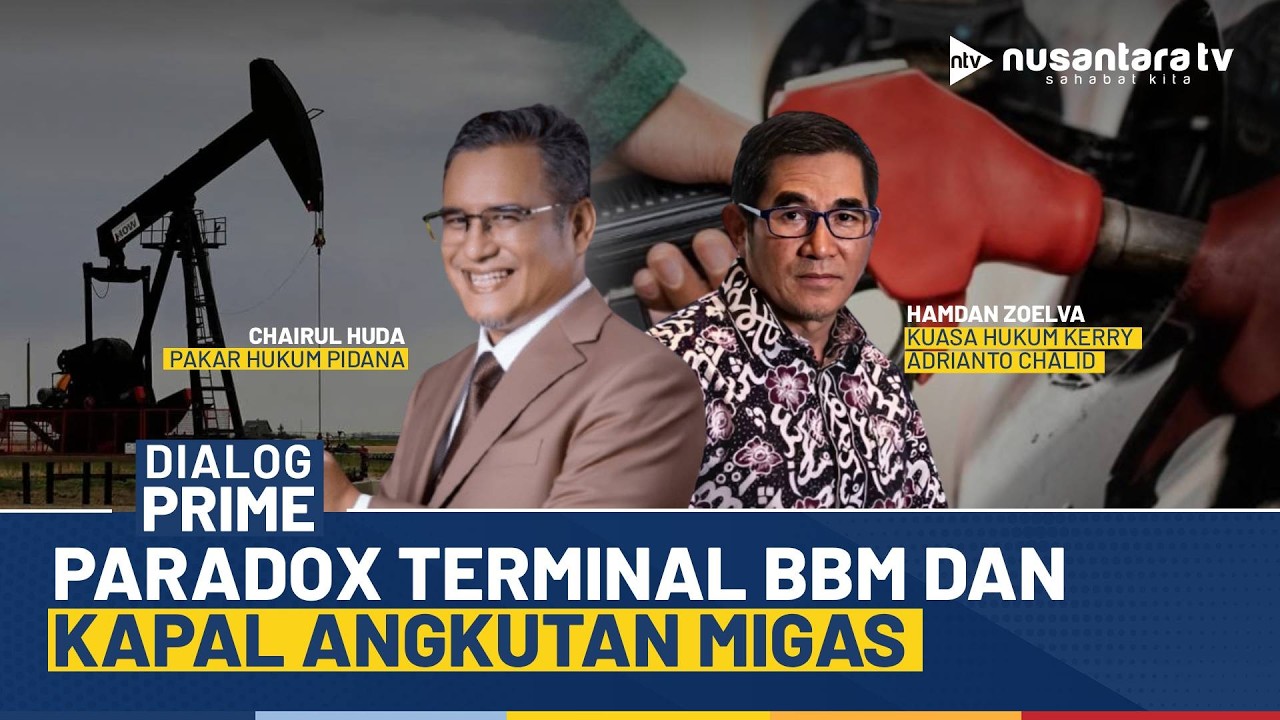 [LIVE] Paradox Terminal BBM dan Kapal Angkutan Migas | DIALOG PRIME
