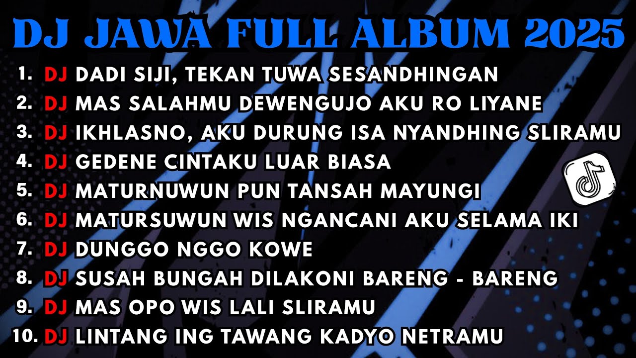 DJ JAWA FULL ALBUM FULL BASS TERBARU 2025 DJ VIRAL