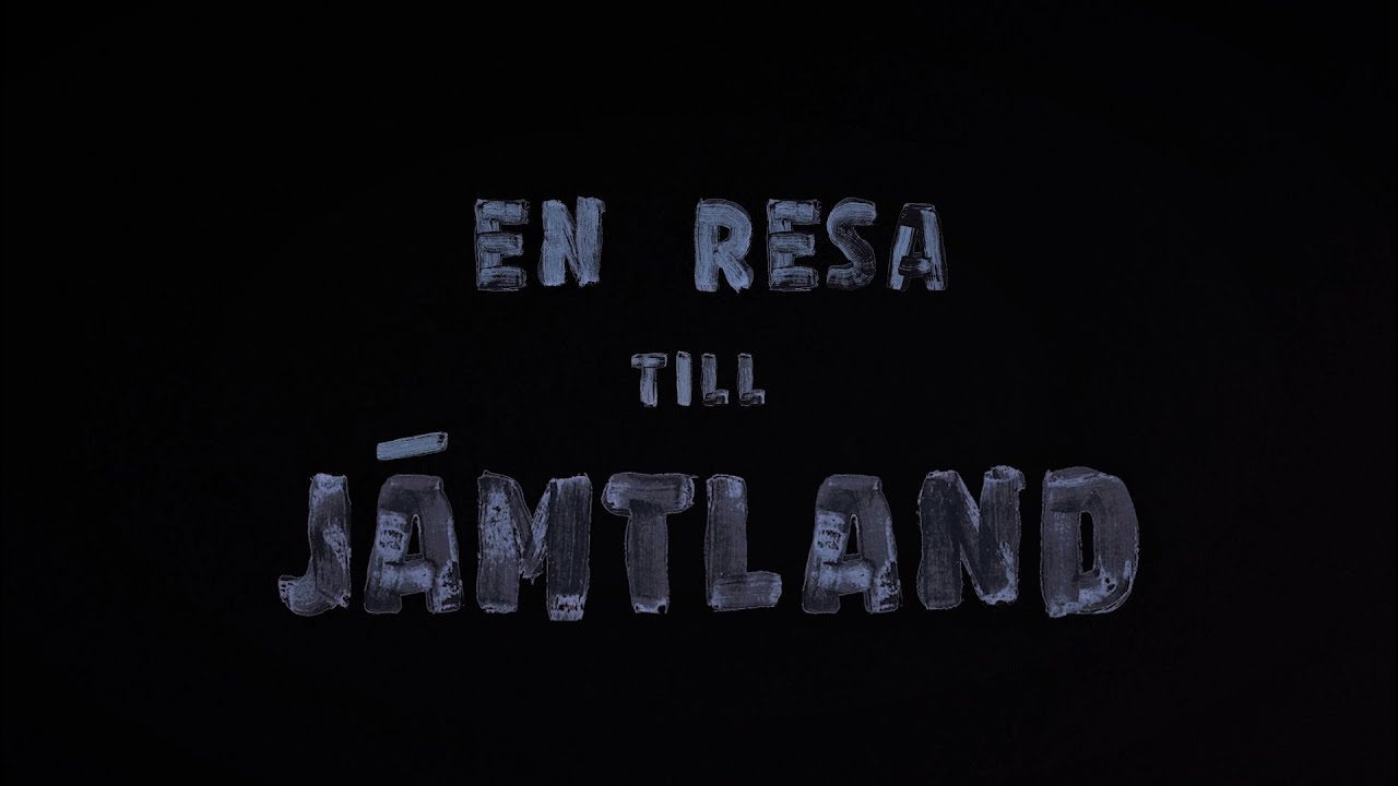 En resa till Jämtland