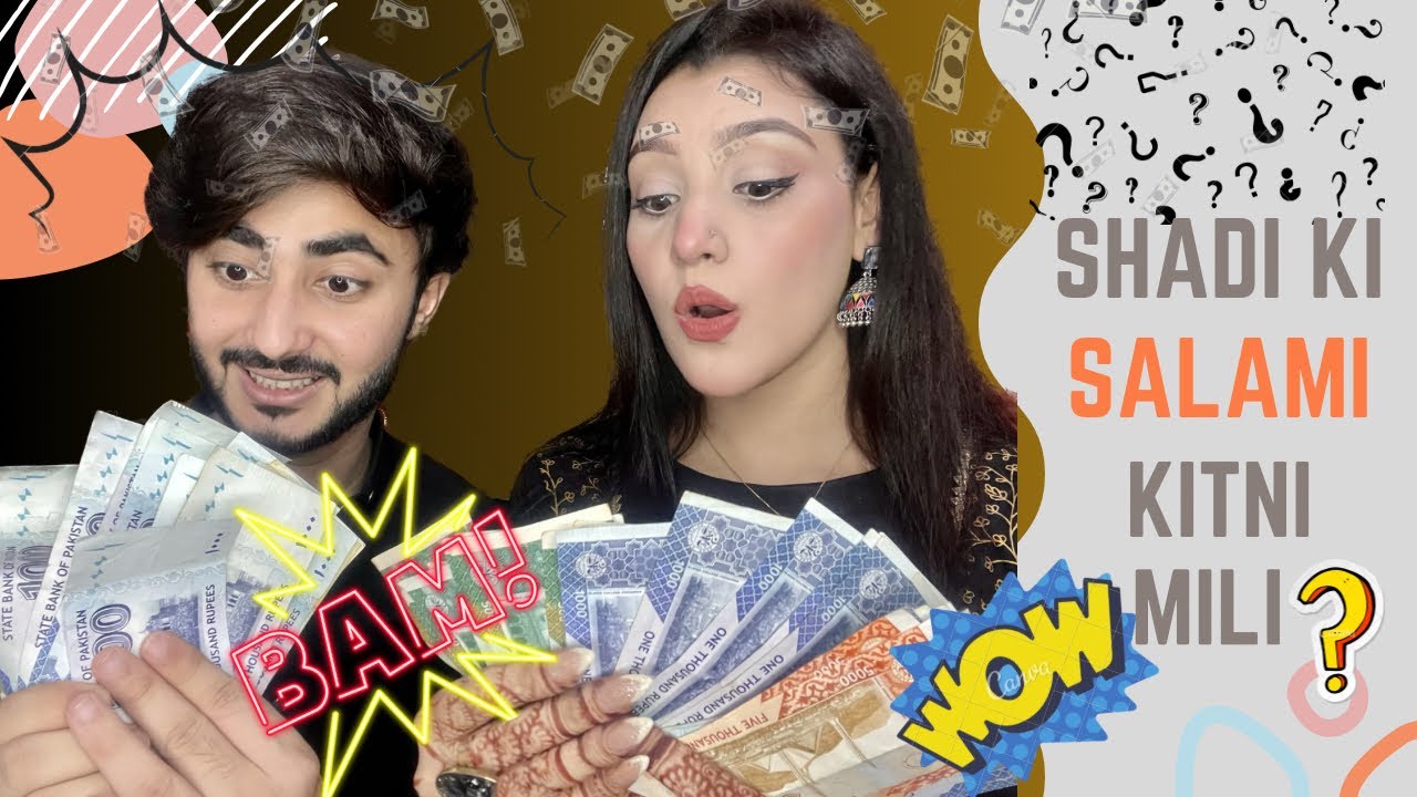 Shadi ki Salami 💸🤩| Kitni Jama hui 🤔???| Atufa & Ibrahim