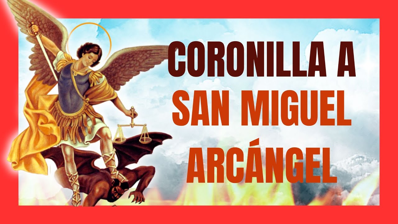 CORONILLA A SAN MIGUEL ARCÁNGEL