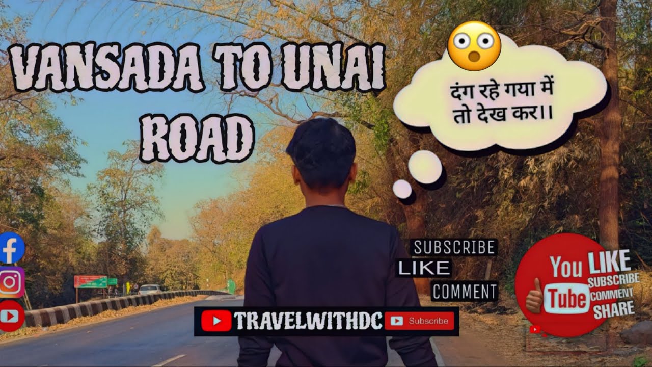 GMG 😱 VANSDA TO UNAI ROAD 📌📌📌 #unai #vansada #waghai #travelblog #travel 