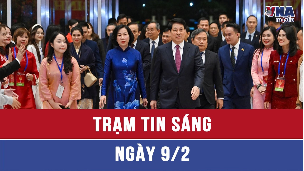 Trạm tin sáng 9/2: Chủ tịch nước Lương Cường và Phu nhân dự Chương trình nghệ thuật đặc biệt
