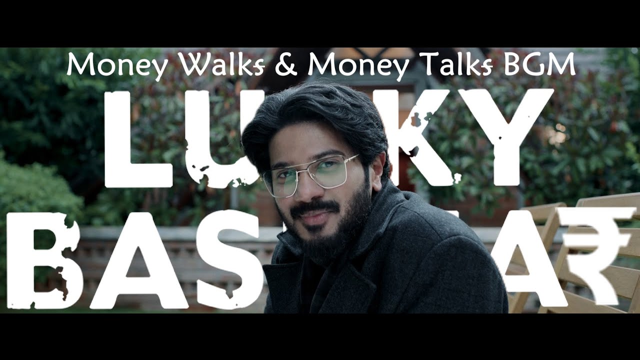 Lucky Bhaskar - Money Walks & Money Talks BGM |Lucky Bhaskar OST |Dulquer Salmaan |G V Prakash Kumar