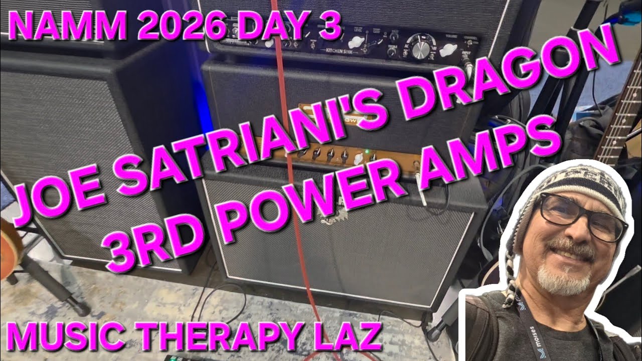 NAMM 2026 DAY 3 | 3rd Power Amps & Smokin' Joe Satriani's Dragon 