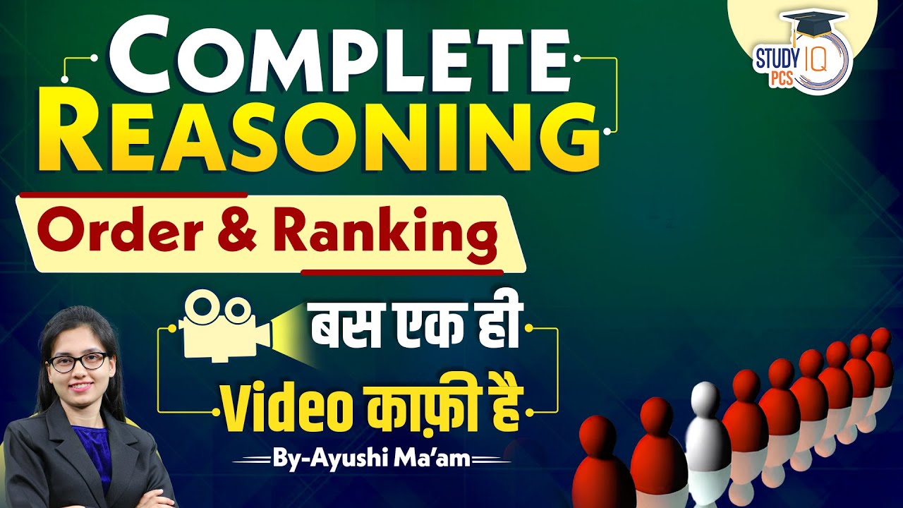 Order & Ranking | In One Video | Complete Reasoning For All Competitive Exams | Ayushi Mam