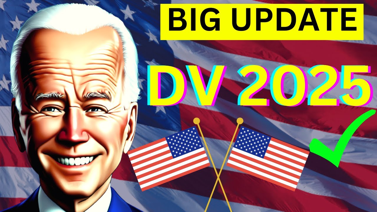 DV 2025 Latest Update (Full Guide) DV 2025 All you need to know ||  US immigration
