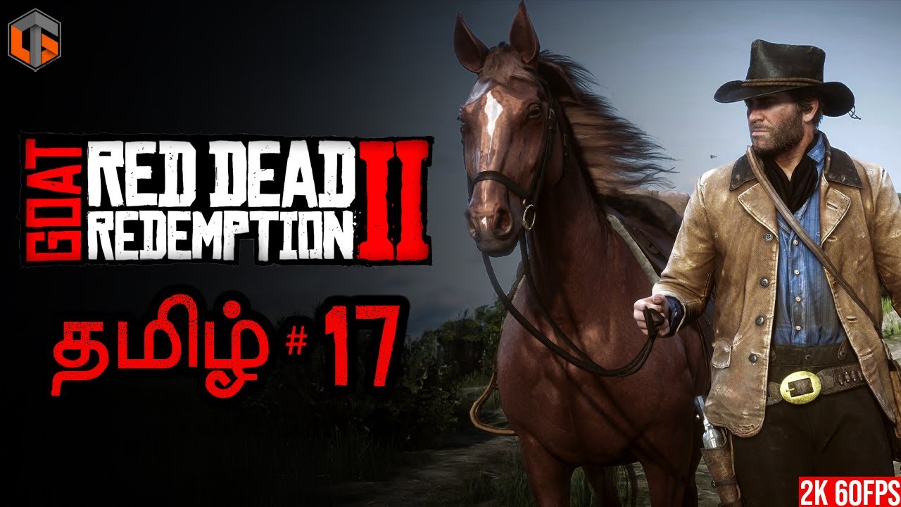 கோட் RED DEAD REDEMPTION 2 Part 17 Live Tamil Gaming