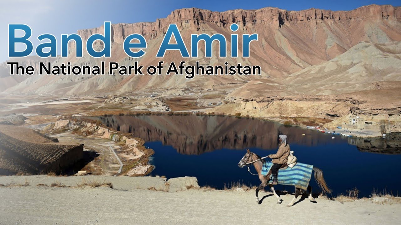 MUST SEE! Afghanistan's Band-e Amir National Park: Lakes, History & Beauty