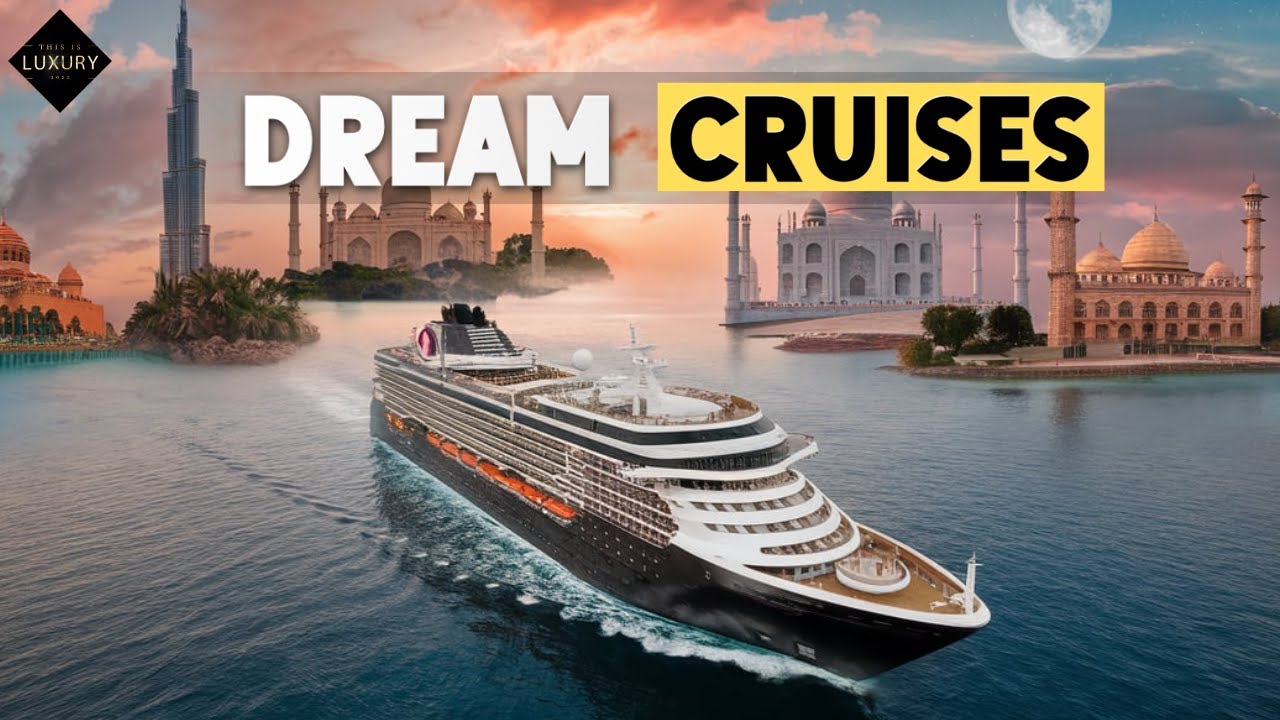 Top 5 Dream Cruises Departing from Dubai | Luxury cruises for couples | 2024