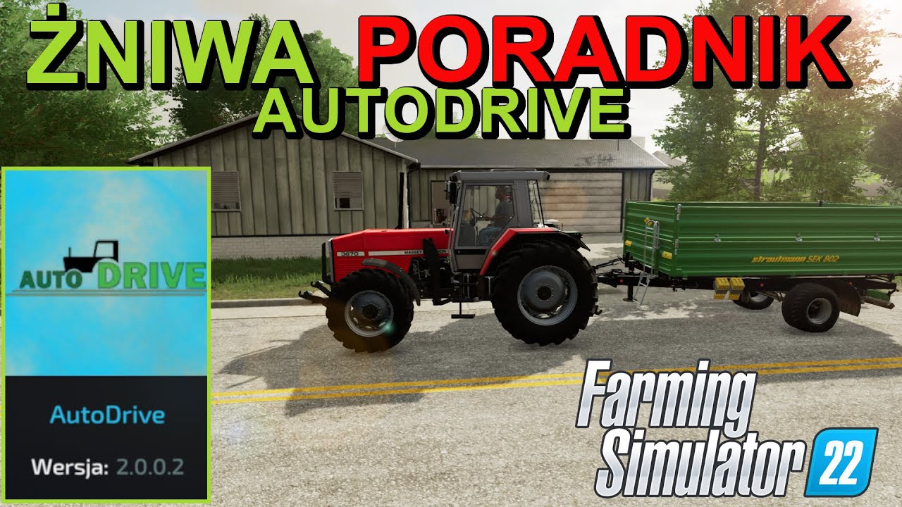 AUTODRIVE automatyczny odbiór z kombajnu Poradnik Farming Simulator 22
